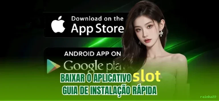 rainha22 app de jogo para jogadores brasileiros
